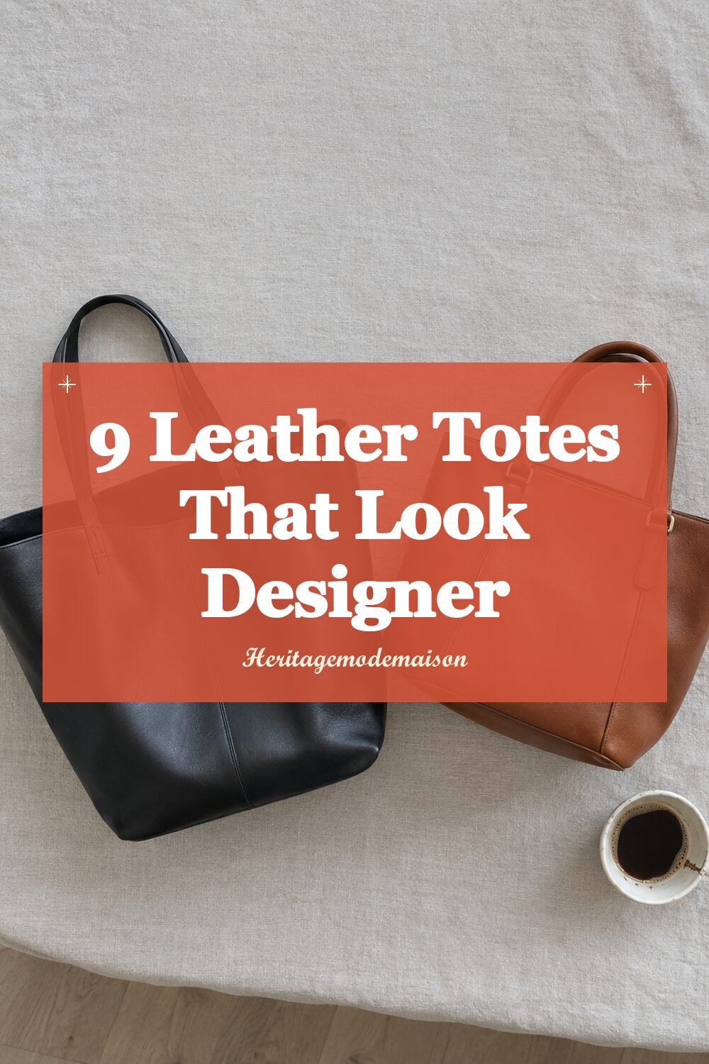 9 Leather Totes That Look Designer