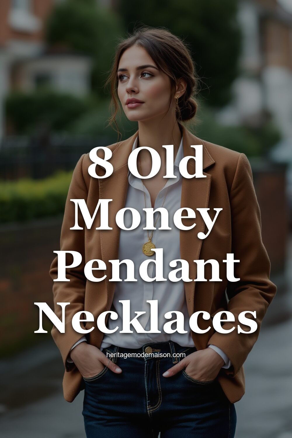8 Old Money Pendant Necklaces