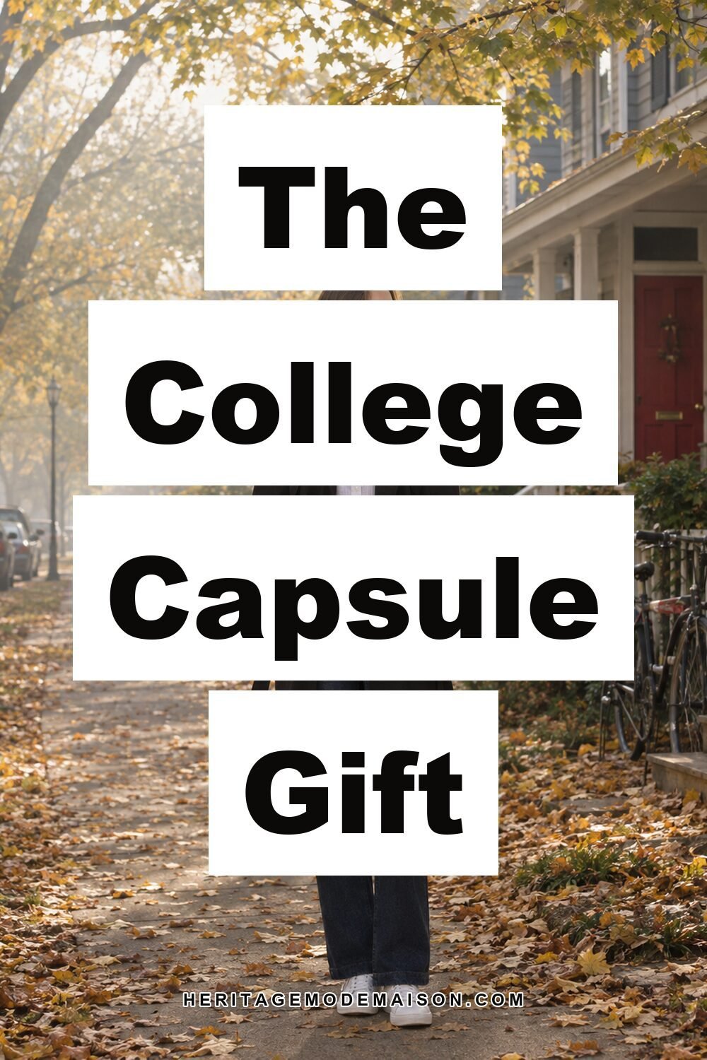 The College Capsule Gift