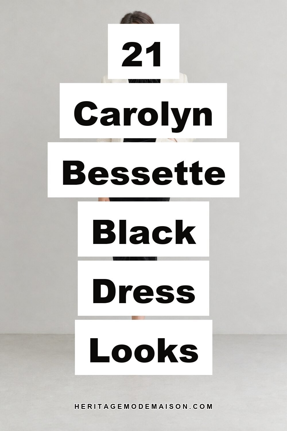 21 Carolyn Bessette Black Dress Looks
