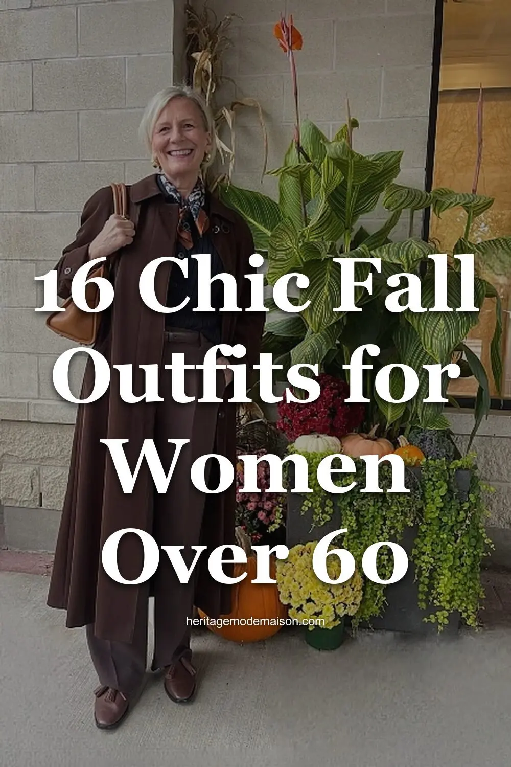 16 Chic Fall Outfits for Women Over 60