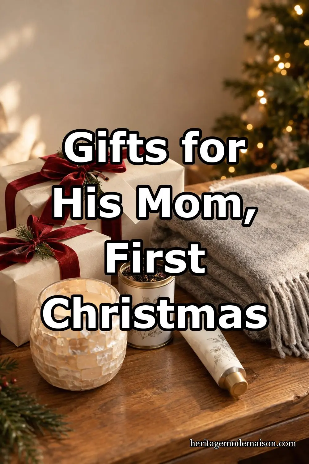 Gifts for His Mom, First Christmas
