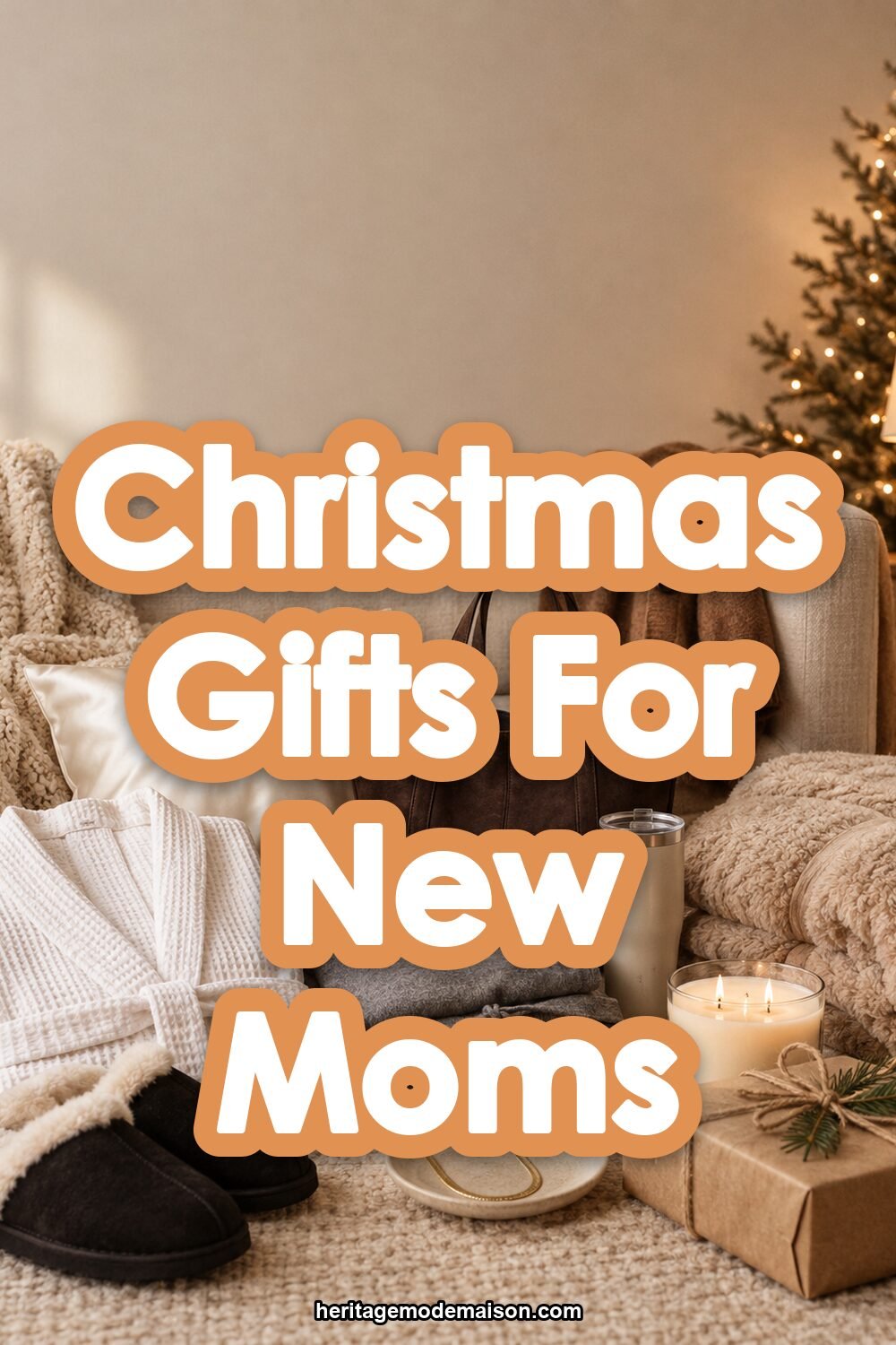 Christmas Gifts For New Moms
