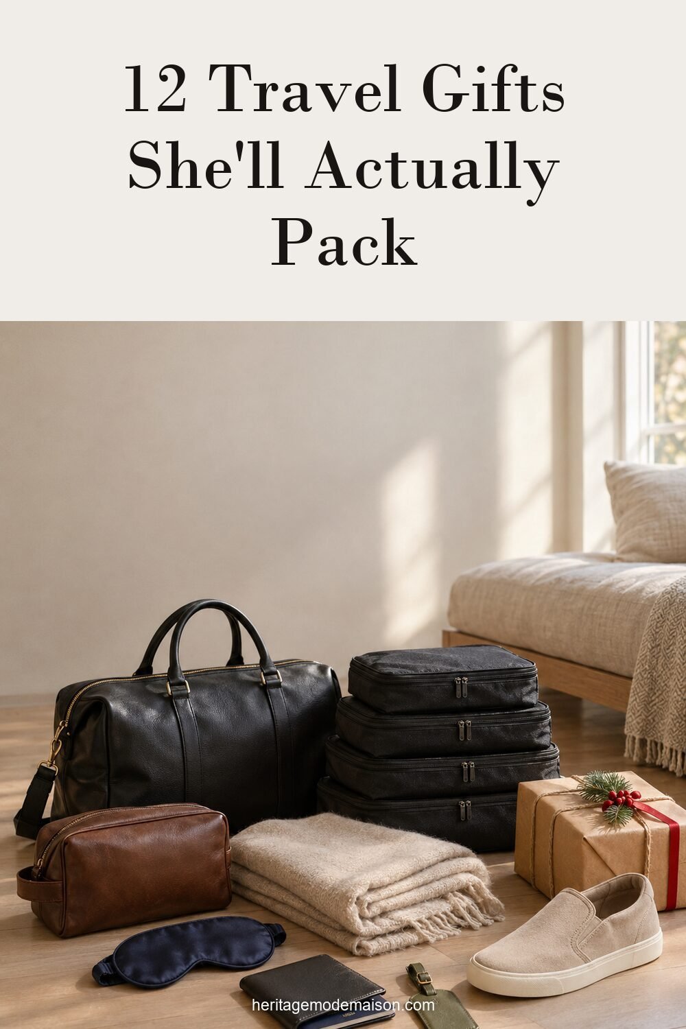 12 Travel Gifts She'll Actually Pack