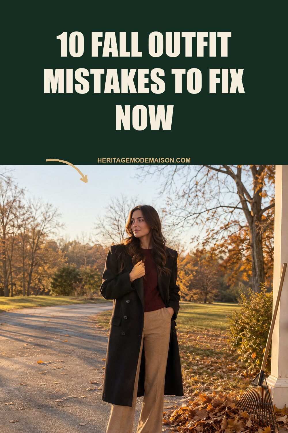 10 Fall Outfit Mistakes to Fix Now