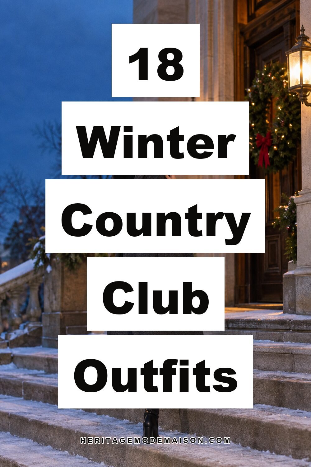 18 Winter Country Club Outfits