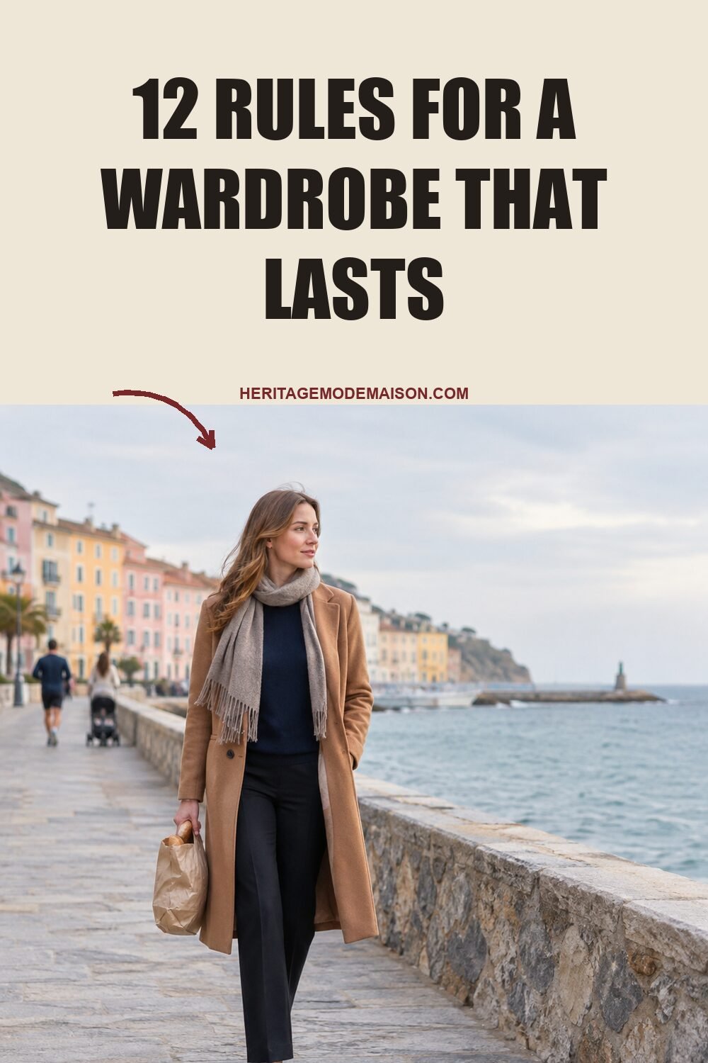12 Rules for a Wardrobe That Lasts