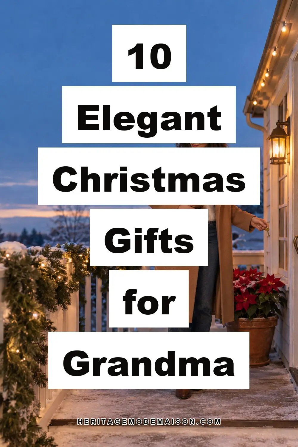 10 Elegant Christmas Gifts for Grandma