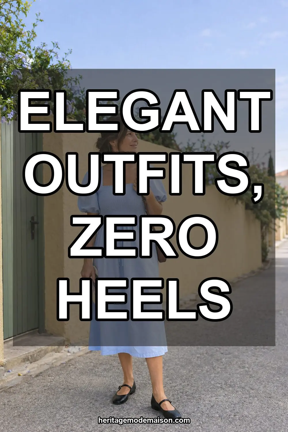 Elegant Outfits, Zero Heels