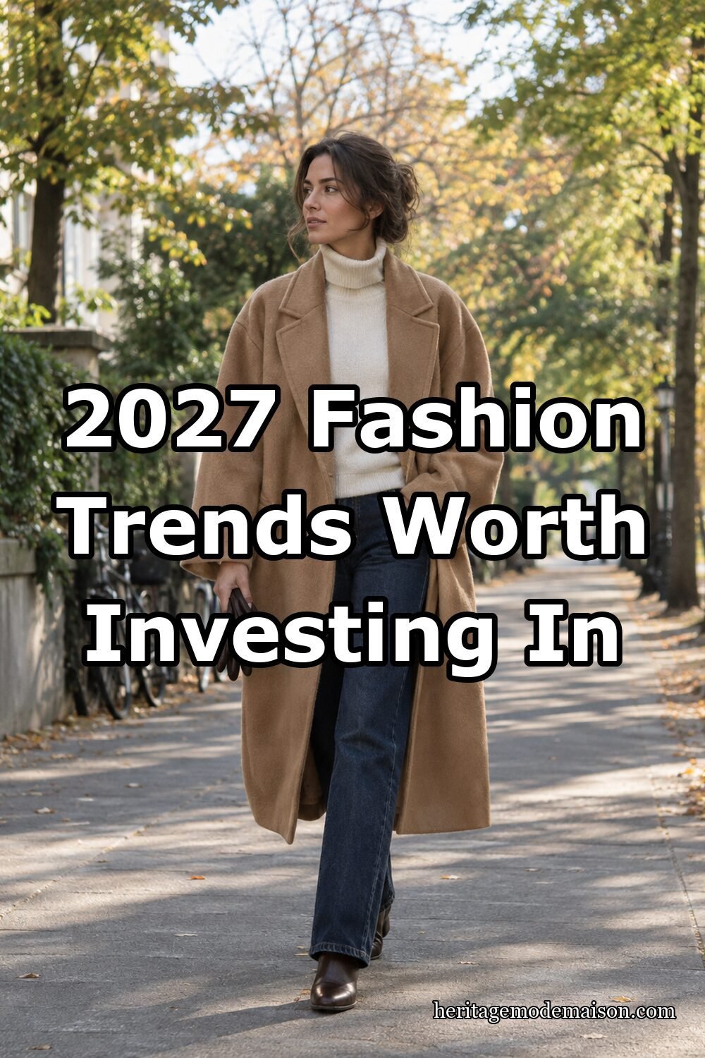 20 2027 Fashion Trends Worth Investing In