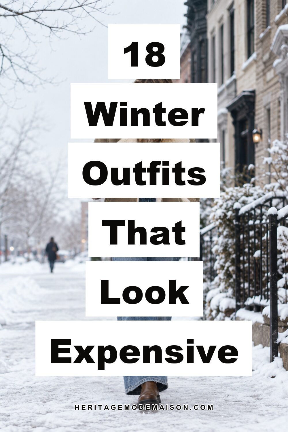 18 Winter Outfits That Look Expensive