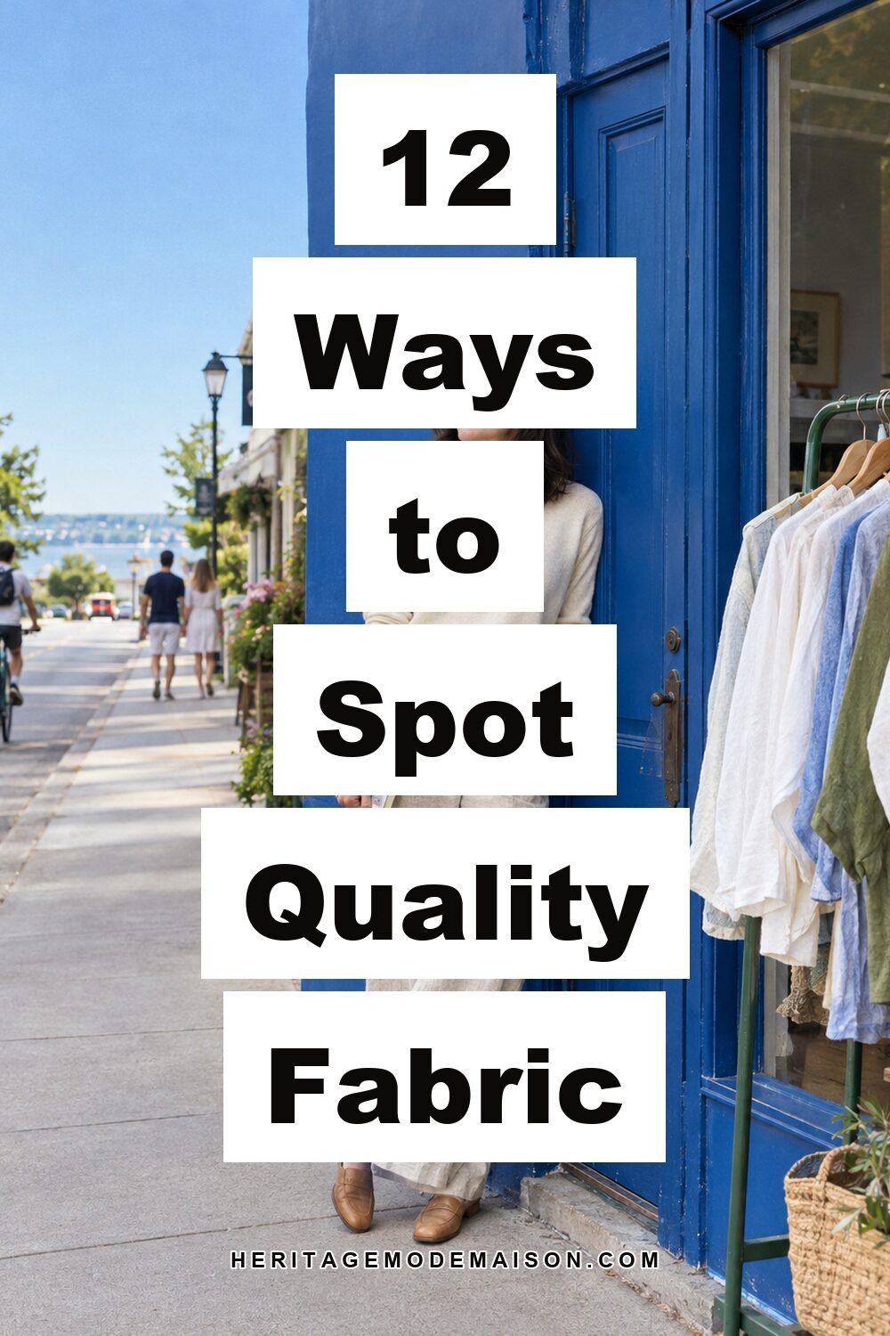 12 Ways to Spot Quality Fabric