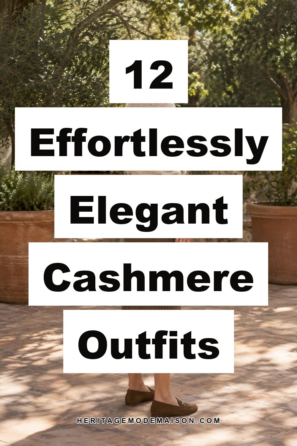 12 Effortlessly Elegant Cashmere Outfits