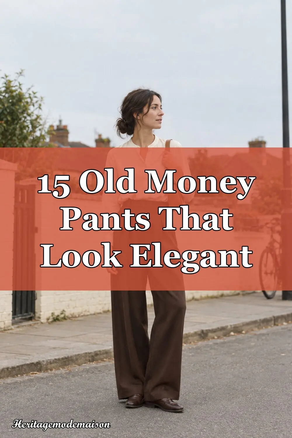15 Old Money Pants That Look Elegant