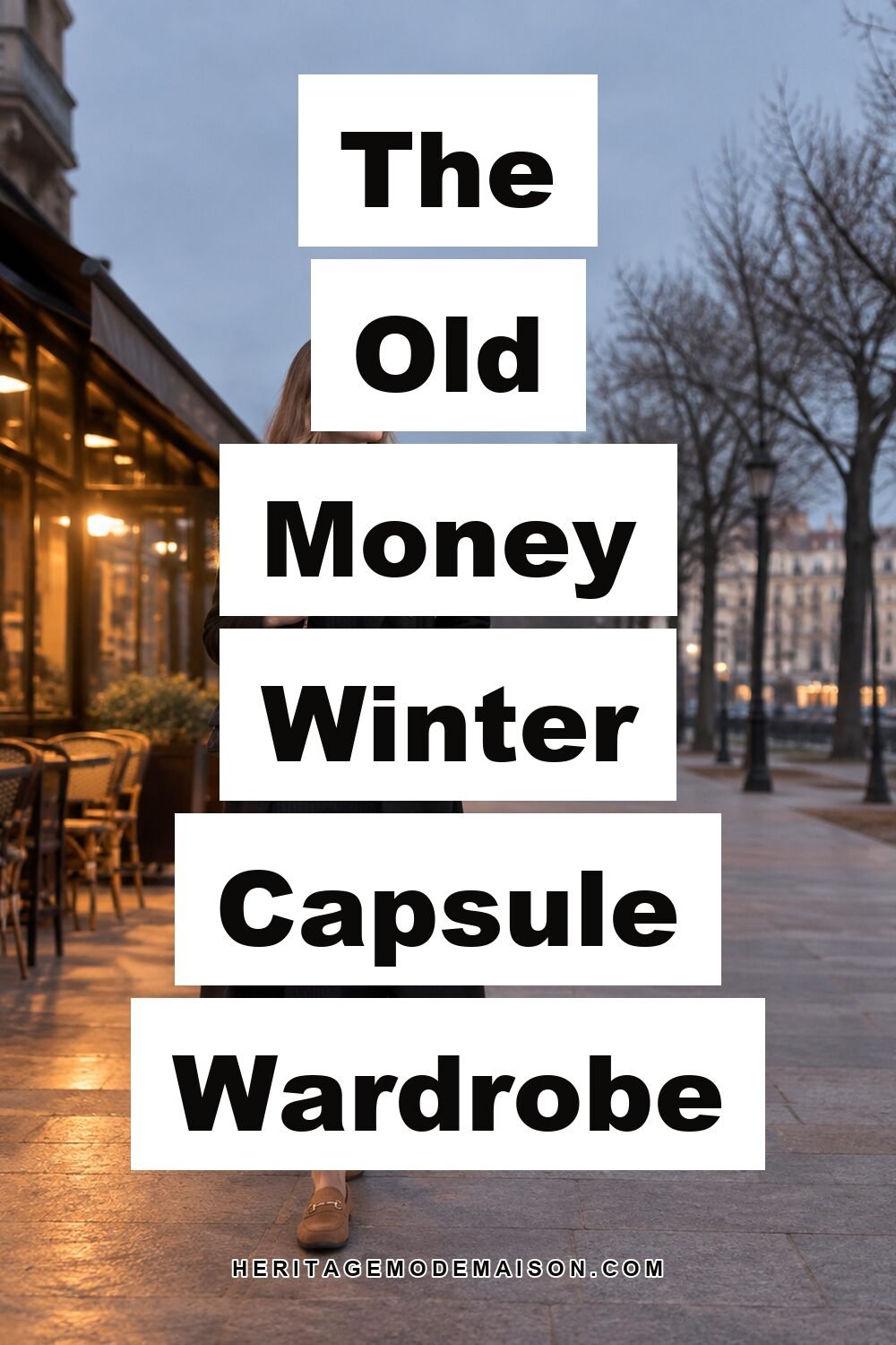 The Old Money Winter Capsule Wardrobe