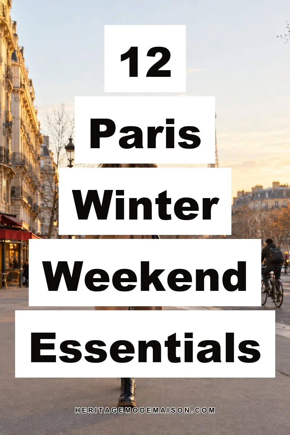 12 Paris Winter Weekend Essentials