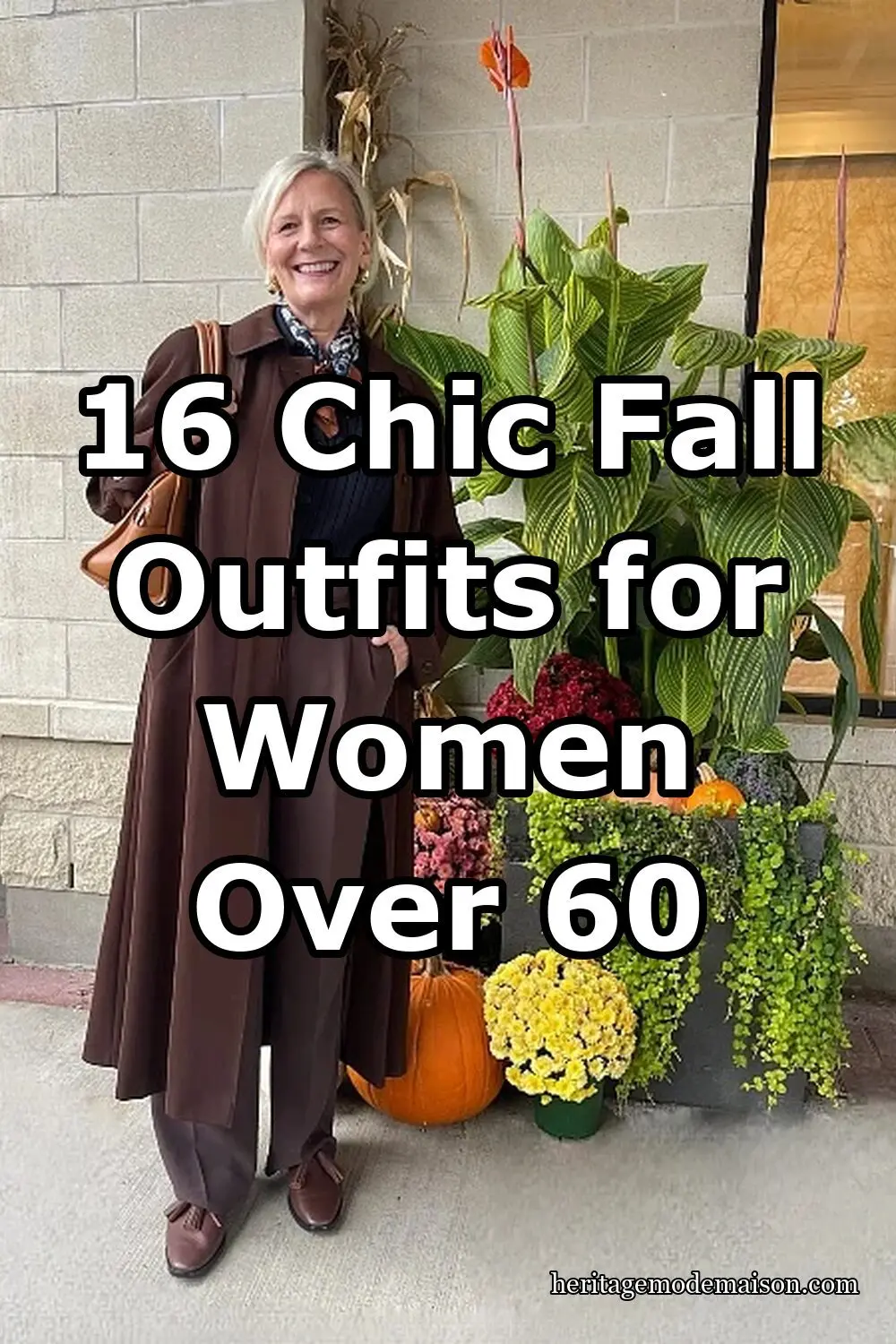 16 Chic Fall Outfits for Women Over 60