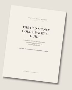 The Old Money Color Palette Guide