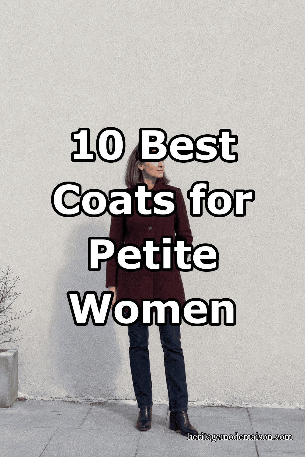 10 Best Coats for Petite Women