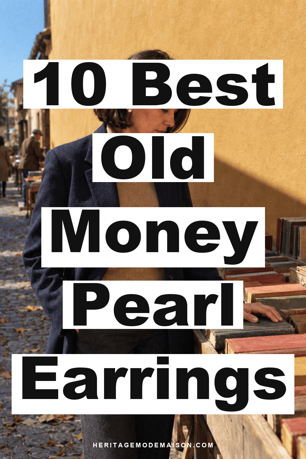 10 Best Old Money Pearl Earrings