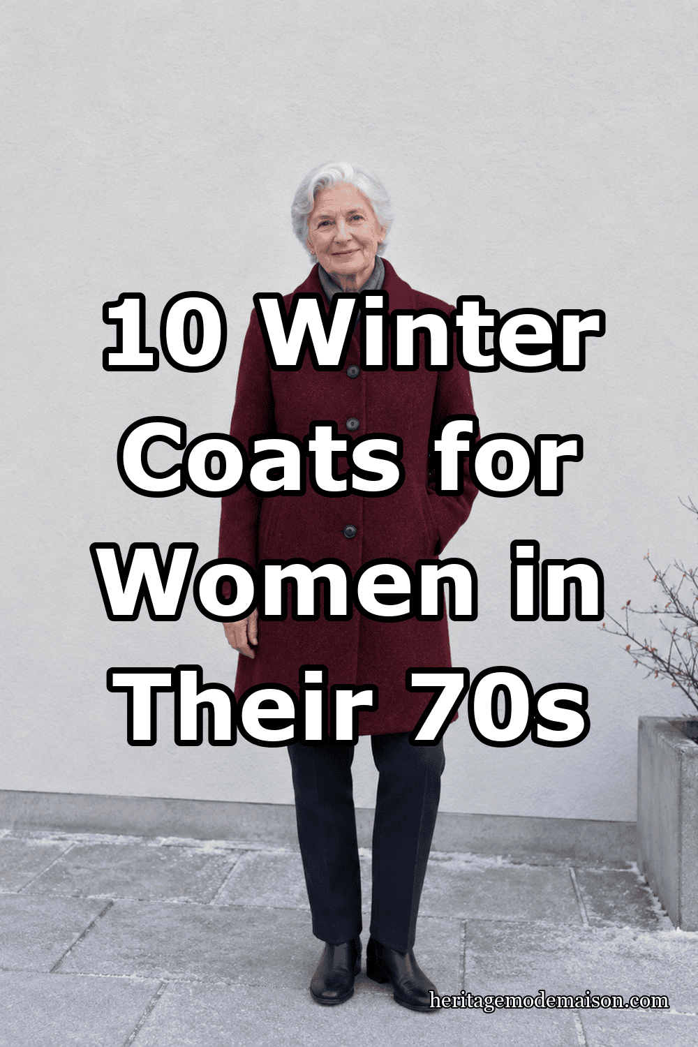 10 Winter Coats for Women in Their 70s
