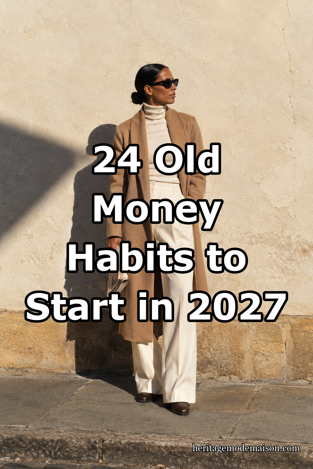 24 Old Money Habits to Start in 2027